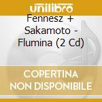 Fennesz + Sakamoto - Flumina (2 Cd) cd