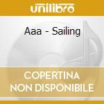 Aaa - Sailing cd