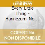 Every Little Thing - Harinezumi No Koi cd