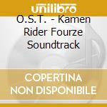 O.S.T. - Kamen Rider Fourze Soundtrack cd