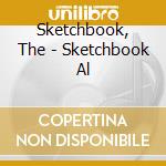 Sketchbook, The - Sketchbook Al cd musicale di Sketchbook, The