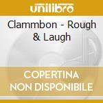 Clammbon - Rough & Laugh cd