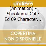 (Animation) - Shirokuma Cafe Ed 09 Character Namakemono cd
