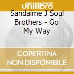 Sandaime J Soul Brothers - Go My Way cd