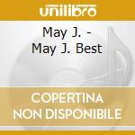 May J. - May J. Best cd musicale di May J.