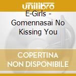 E-Girls - Gomennasai No Kissing You cd