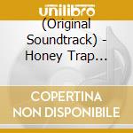 (Original Soundtrack) - Honey Trap Original Soundtrack cd