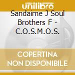 Sandaime J Soul Brothers F - C.O.S.M.O.S. cd