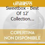 Sweetbox - Best Of 12' Collection 1995-2006 (2 Cd) cd