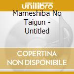 Mameshiba No Taigun - Untitled cd