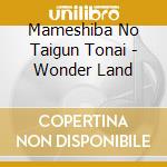 Mameshiba No Taigun Tonai - Wonder Land cd