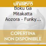 Boku Ga Mitakatta Aozora - Funky Summer (Cd + Blu-Ray + Boku Ao Trading Card C) (Live Version) cd