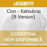Cion - Katsubou (B Version) cd