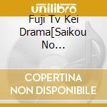 Fuji Tv Kei Drama[Saikou No Rikon]Original Soundtrack cd