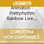 Animation - Prettyrhythm Rainbow Live Prism 2    Collection 2 (2 Cd) cd