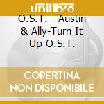 O.S.T. - Austin & Ally-Turn It Up-O.S.T. cd