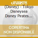(Disney) - Tokyo Disneysea Disney Pirates Summer cd musicale di (Disney)