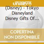 (Disney) - Tokyo Disneyland Disney Gifts Of Christmas cd