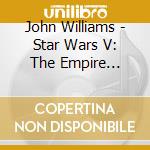 John Williams - Star Wars V: The Empire Strikes Back / O.S.T.