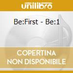 Be:First - Be:1 cd