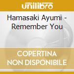 Hamasaki Ayumi - Remember You cd