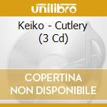 Keiko - Cutlery (3 Cd) cd musicale