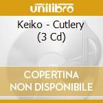 Keiko - Cutlery (3 Cd) cd