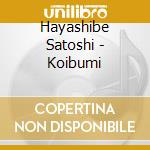 Hayashibe Satoshi - Koibumi cd