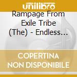 Rampage From Exile Tribe (The) - Endless Happy-Ending cd