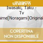 Iwasaki, Taku - Tv Anime[Noragami]Original Soundtrack cd