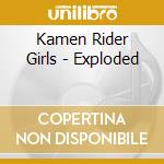 Kamen Rider Girls - Exploded cd