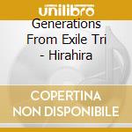 Generations From Exile Tri - Hirahira cd