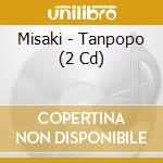 Misaki - Tanpopo (2 Cd) cd