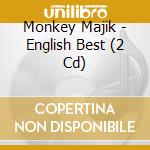 Monkey Majik - English Best (2 Cd) cd