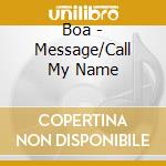 Boa - Message/Call My Name cd