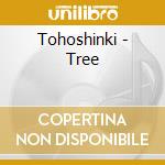 Tohoshinki - Tree cd musicale di Tohoshinki