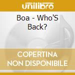 Boa - Who'S Back? cd