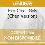 Exo-Cbx - Girls (Chen Version) cd