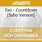 Exo - Countdown (Suho Version) cd musicale di Exo