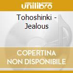 Tohoshinki - Jealous cd