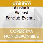 Tohoshinki - Bigeast Fanclub Event 2022 Tohoshinki The Garden -Tours- cd musicale