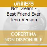 Nct Dream - Best Friend Ever Jeno Version cd