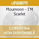 Moumoon - I'M Scarlet cd