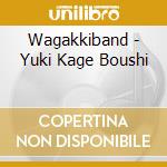 Wagakkiband - Yuki Kage Boushi cd