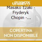 Masako Ezaki - Fryderyk Chopin - Anthology cd