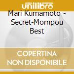 Mari Kumamoto - Secret-Mompou Best