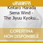 Keitaro Harada Siena Wind - The Jiyuu Kyoku 2020 cd