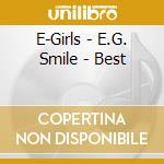 E-Girls - E.G. Smile - Best cd musicale di E