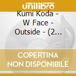 Kumi Koda - W Face - Outside - (2 Cd) cd