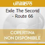 Exile The Second - Route 66 cd
